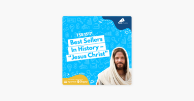‎The Sales Evangelist: Donald Kelly | Best Sellers In History – "Jesus Christ" on Apple Podcasts