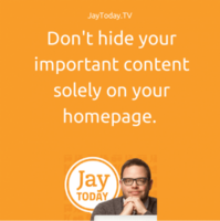 Are You Hiding Your Best Content on Your Homepage?