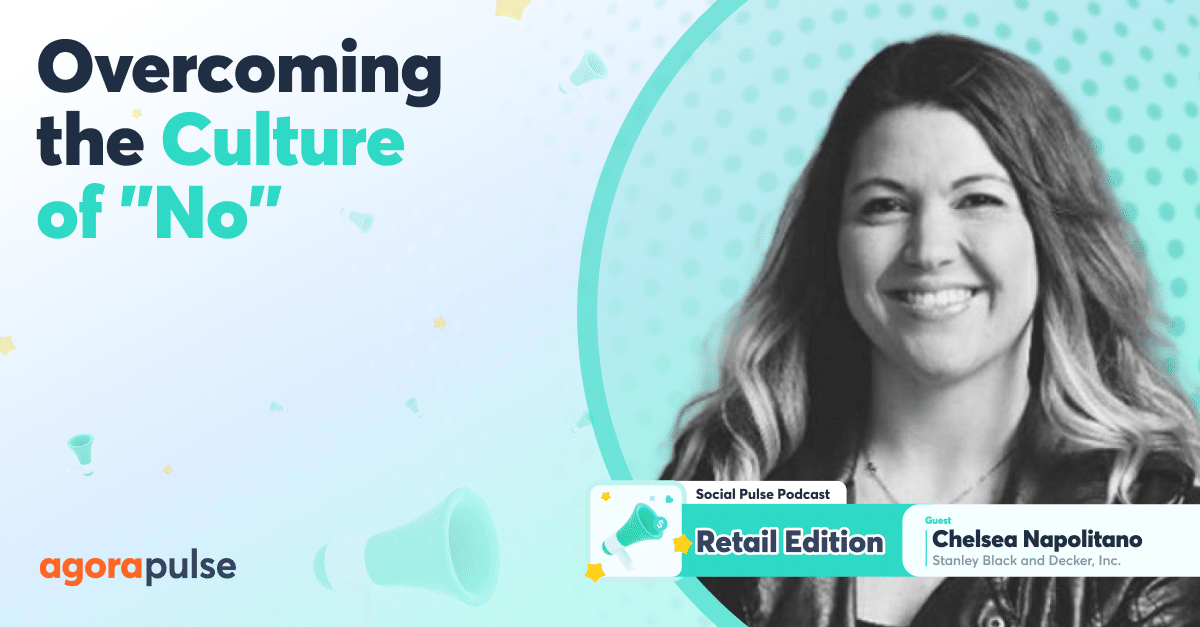 Overcoming the Culture of No: A Social Media Manager's Guide to Change