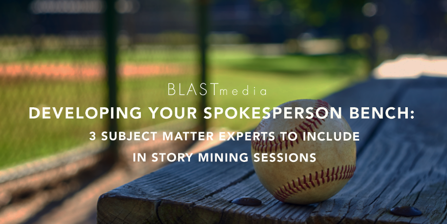 3 Subject Matter Experts to Include in Story Mining Sessions