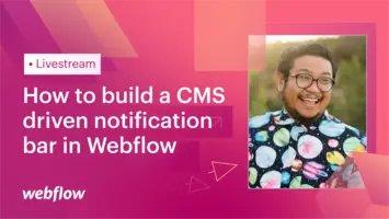 How to build a CMS driven notification bar in Webflow