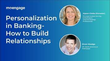 Personalization in Banking- How to Build Relationships