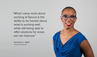 Meet Team Sprout: Michelle, Talent Specialist