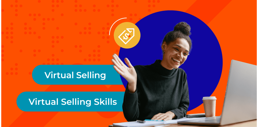 What is Virtual Selling and How Has it Evolved?