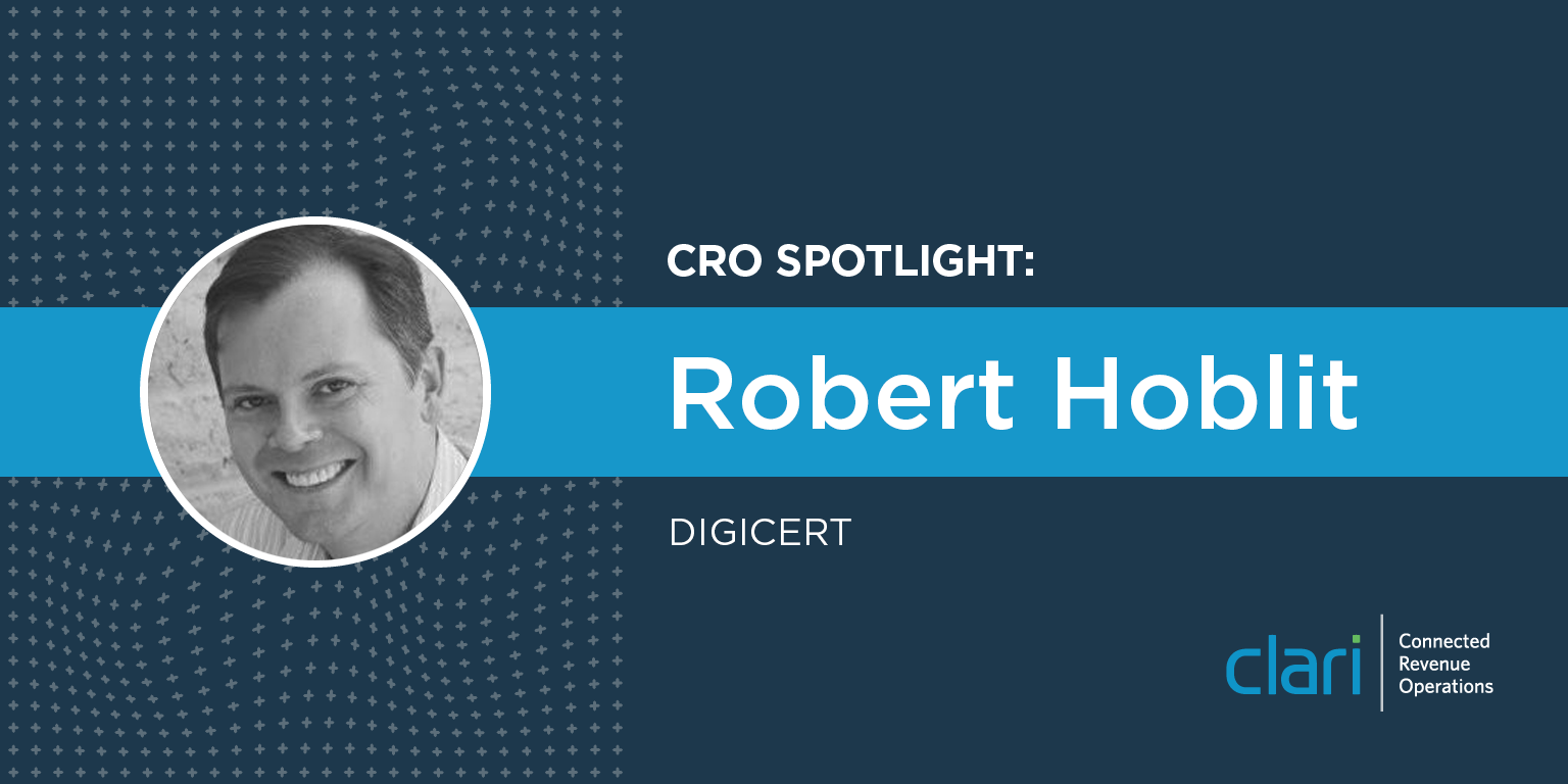 CRO Spotlight: Q&A with Robert Hoblit, DigiCert