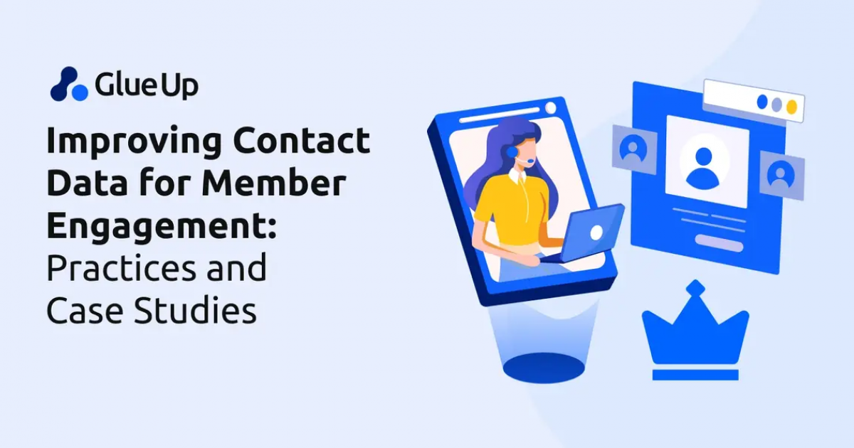 Improving Contact Data for Member Engagement: Practices and Case Studies