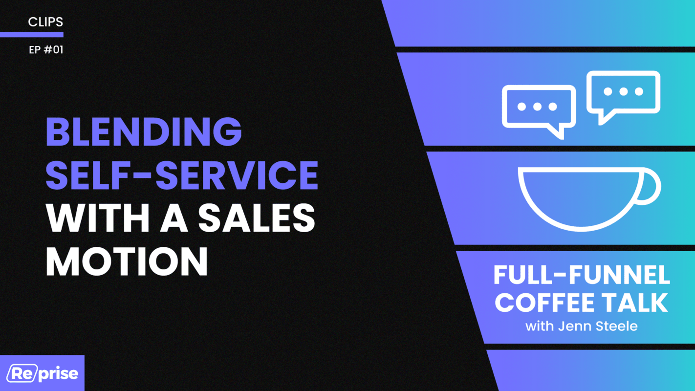 Blending Self-Service with a Sales Motion