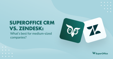 Superoffice Crm Vs. Zendesk: What's Best For Medium-Sized Companies?
