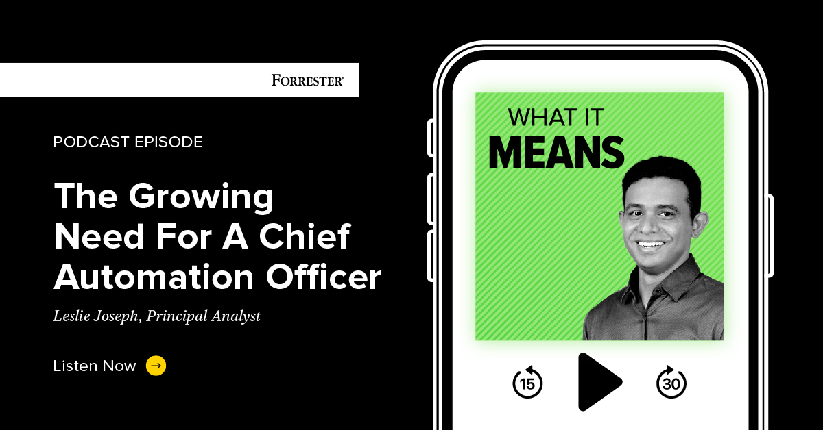 The Growing Need For A Chief Automation Officer