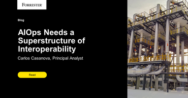 AIOps Needs A Superstructure Of Interoperability