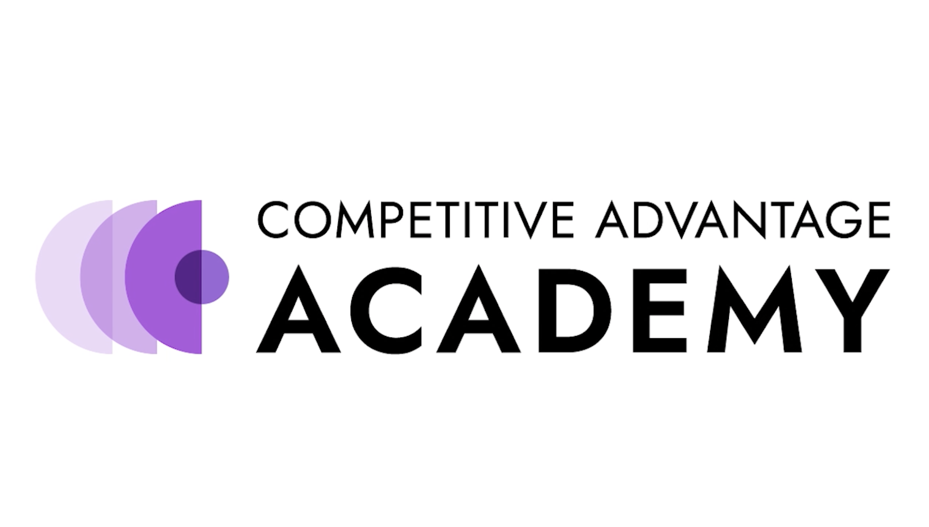 Because Winners Don't Wing It: Introducing Competitive Advantage Academy