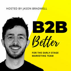 Scaling a B2B Community for Finance Leaders w/ Dominique Farrar - B2B Better