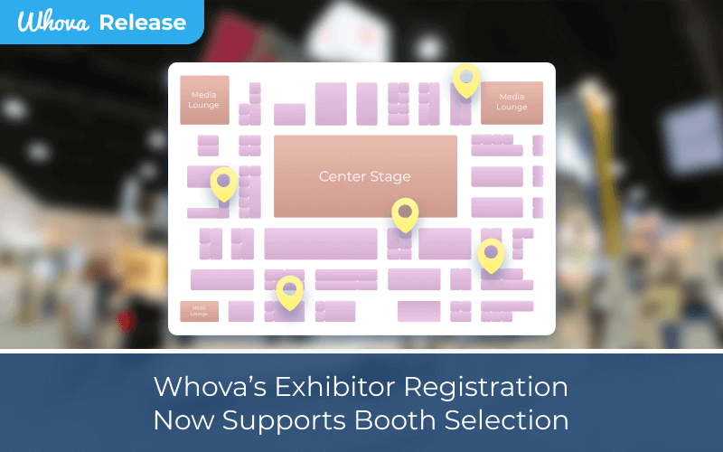 Whova's Exhibitor Registration Now Supports Booth Selection