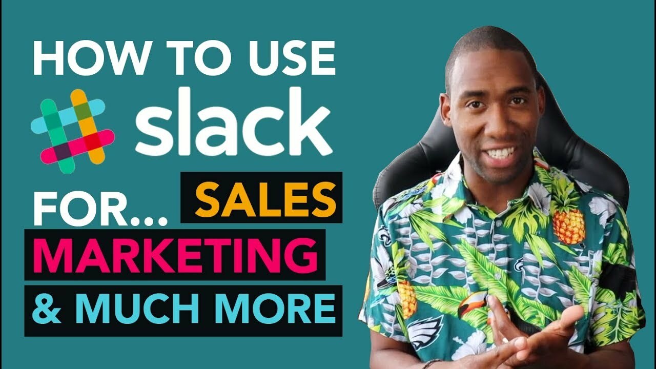 Slack Tutorial For Marketing, Sales & More: Going Beyond Collaboration