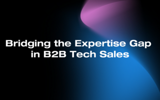 Bridging the Expertise Gap in B2B Tech Sales