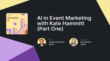 Al in Event Marketing with Kate Hammitt (Part One)