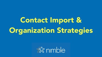 Contact Import & Organization Strategies