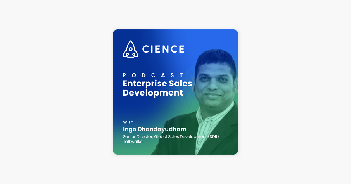 Equipping SDRs and Teaching Hyper-personalization with Ingo Dhandayudham