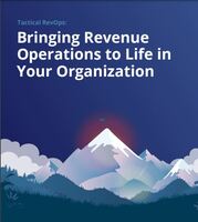  Bringing Revenue Operations to Life in Your Organization