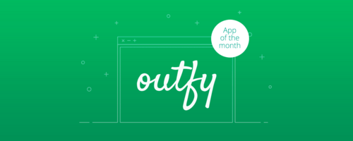 App of The Month: Outfy
