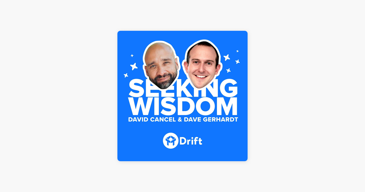 ‎Seeking Wisdom with David Cancel: #127: DC's Secret To Managing Your Career at a Hypergrowth Company on Apple Podcasts