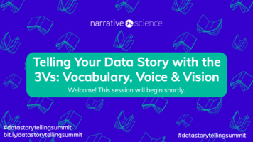 Telling Your Data Story with the 3Vs: Vocabulary, Voice & Vision featuring Scott Taylor | Data Storytelling Virtual Summit