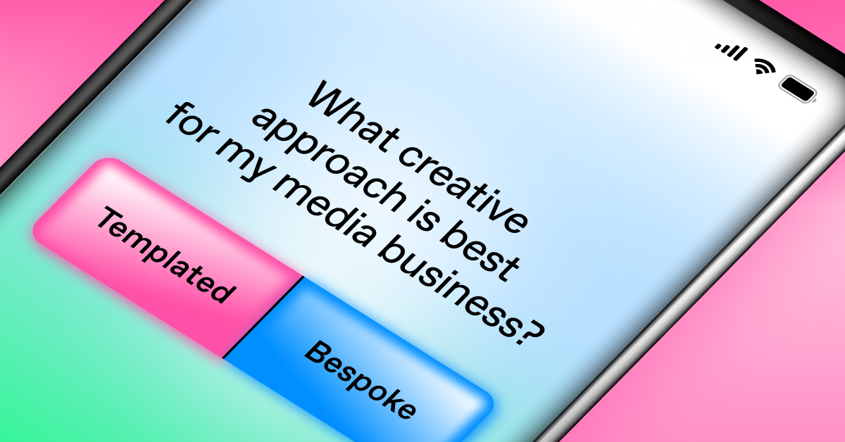 Templated vs. Bespoke: Which Approach is Right For You