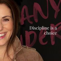 Discipline is a choice