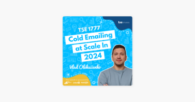 Vlad Oleksiienko | Cold Emailing at Scale In 2024