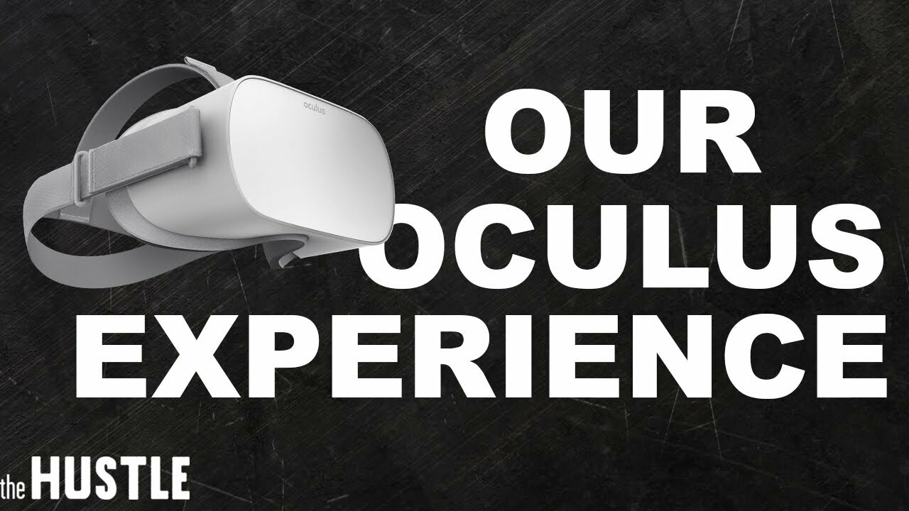 Our Oculus Experience