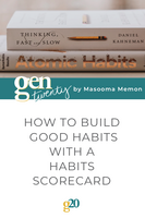 How To Build Good Habits With A Habits Scorecard