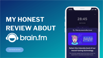 BrainFM Review 2023: My 6-Year Journey & Results