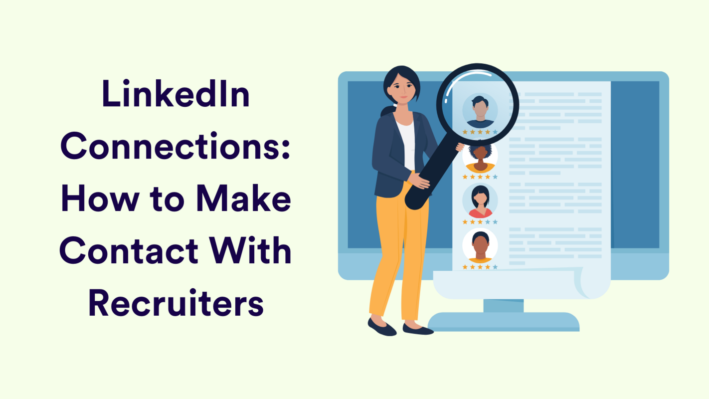 LinkedIn Connections: How to Make Contact with Recruiters