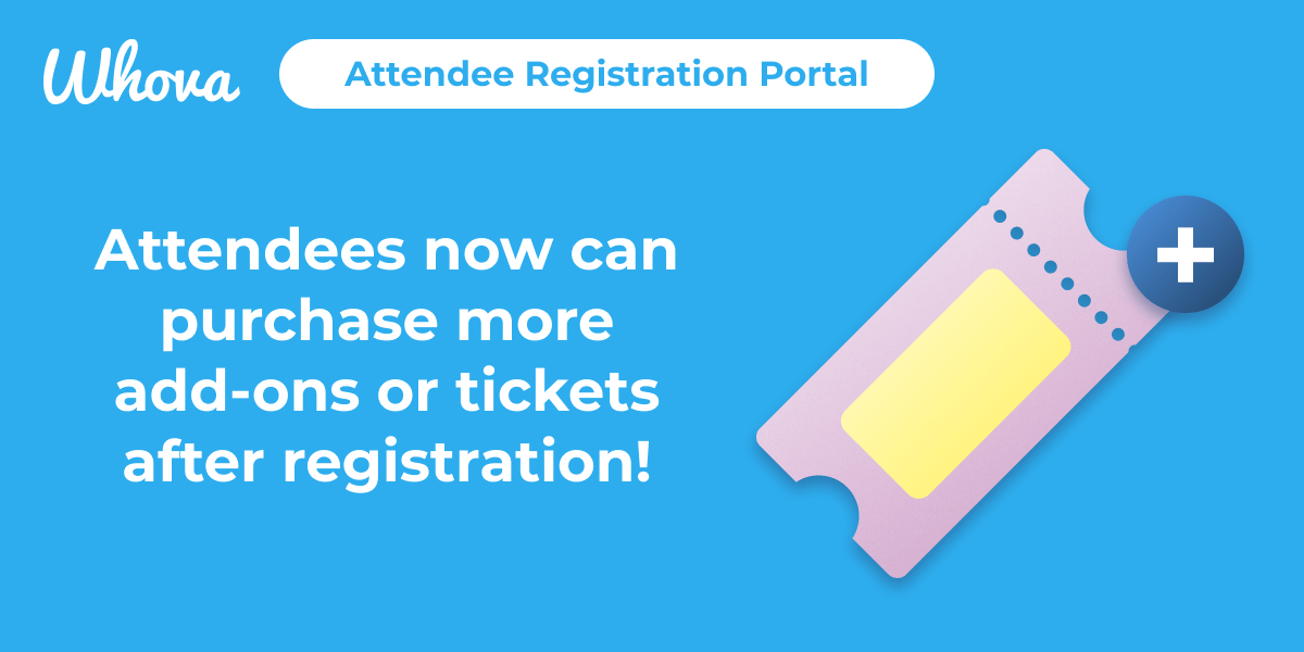 Whova Registration Now Lets Attendees Make Additional Purchases