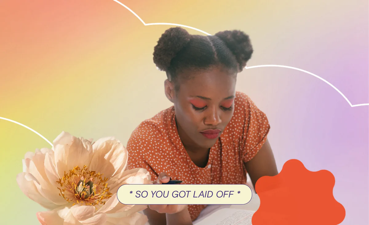 Think This, Not That: 4 Affirmations to Tell Yourself After Getting Laid Off