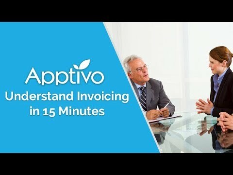 Apptivo - Understand Invoicing in 15 Minutes
