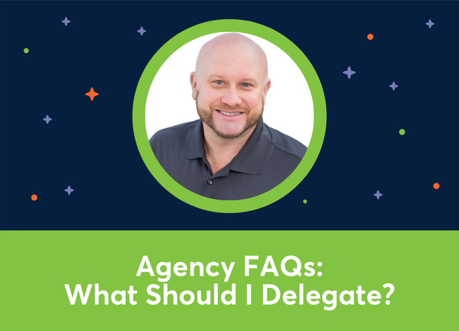  What Should Business Owners Delegate First? 