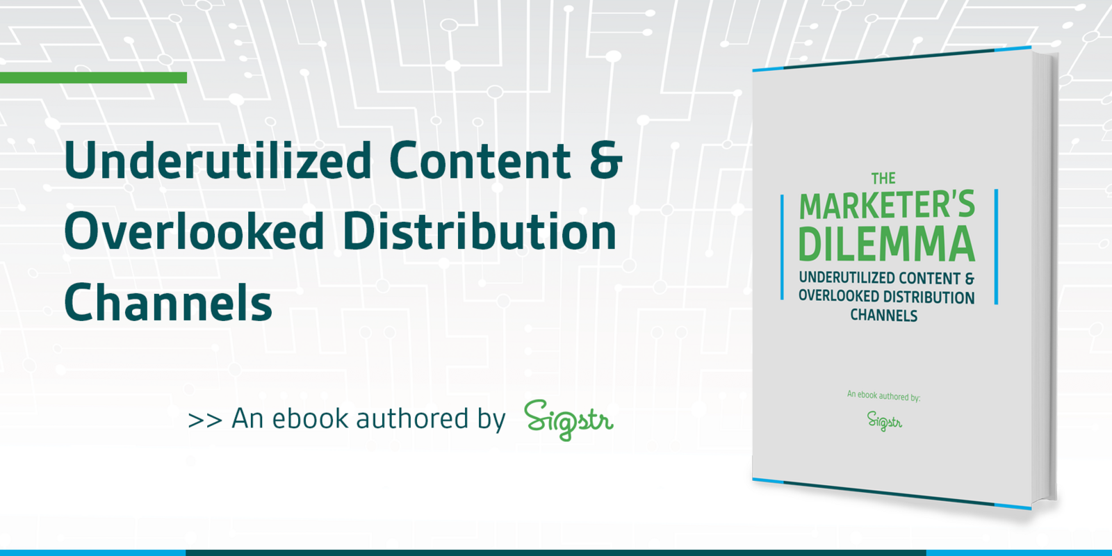 New Sigstr Ebook: Content Distribution Strategy