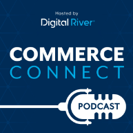 Commerce Passport Ep. 6: Get a Fulfillment Infrastructure You Can Count On - Digital River - EN