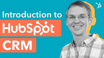 Introduction to HubSpot CRM