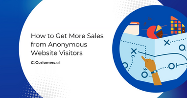 How to Turn Anonymous Website Visitors into Sales [Marketing Playbook]