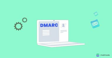 Your One-Stop Guide to Understanding DMARC and DMARC Record