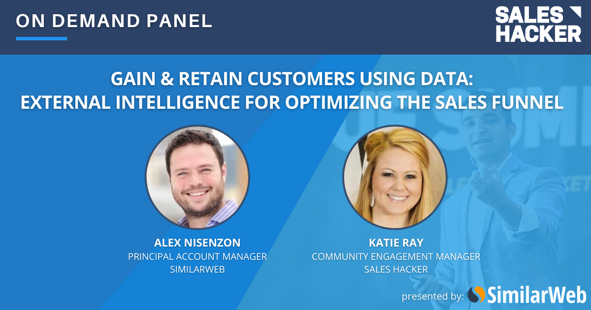Gain & Retain Customers Using Data: External Intelligence for Optimizing the Sales Funnel