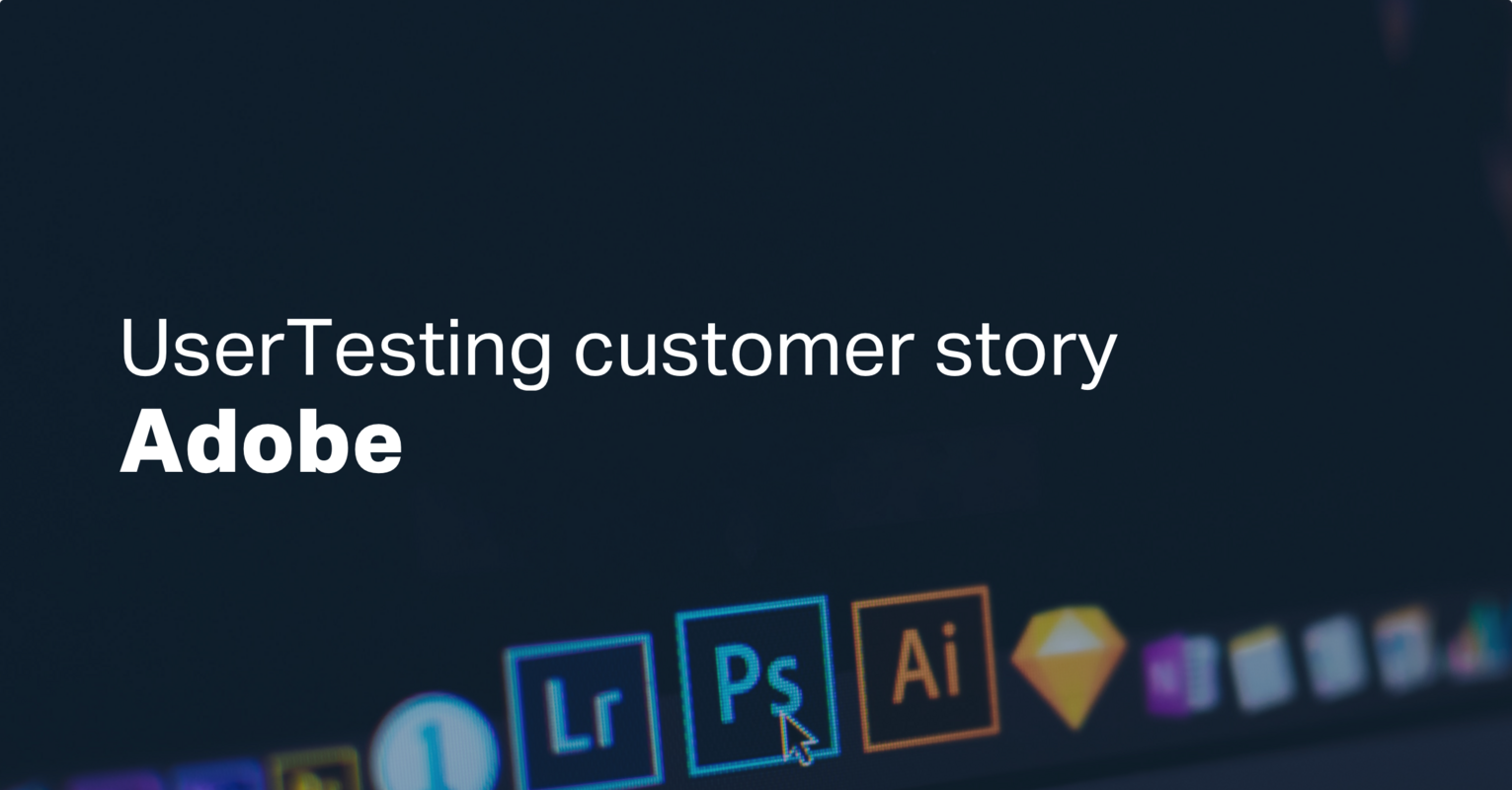 Adobe + UserTesting