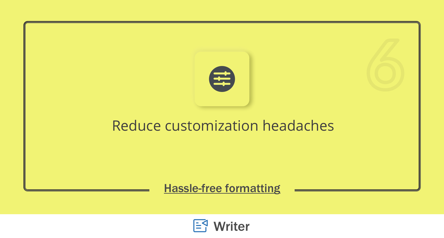 New customization features: tailor documents to fit your organization's style