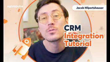 How to take advantage of Agorapulse's CRM integration
