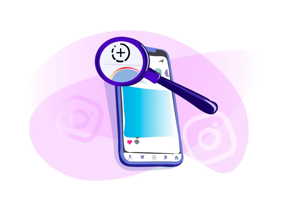 Instagram Stories: How to Increase the Reach and Promote your Instagram profile in 2021