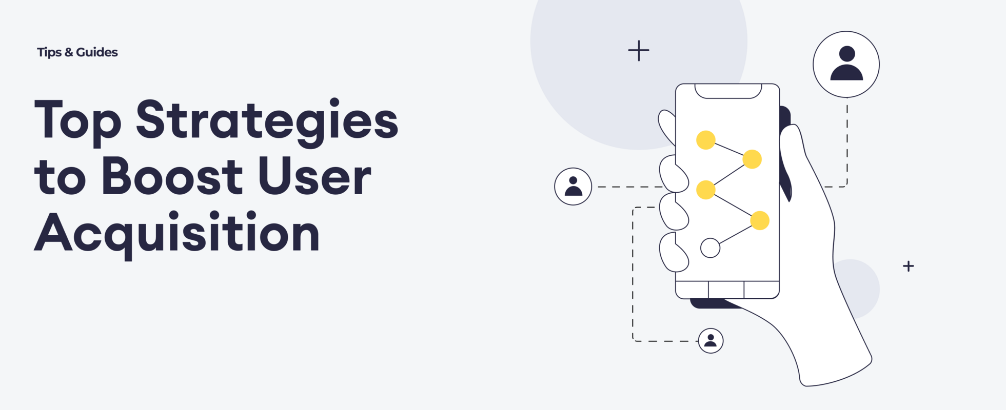 10 Best User Acquisition Marketing Strategies