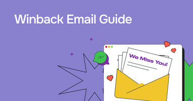 Winback Email Examples and Ways to Rekindle Customer Interest