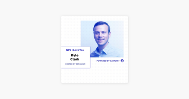 ‎NPS I Love You: A Customer Success Podcast by Catalyst: E40- Focus On Customers Not Competitors (With Kyle Clark, Manager of Implementation at Catalyst Software) on Apple Podcasts